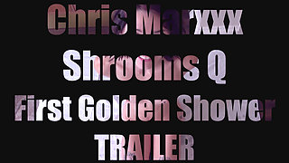 Shrooms Q: First Golden Shower TRAILER