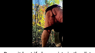 Does It Hurt if I Squirt in the Dirt